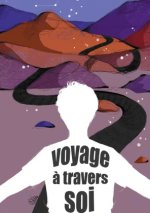 Voyage ? travers soi
