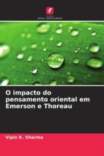 O impacto do pensamento oriental em Emerson e Thoreau