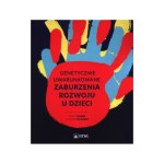 Genetycznie uwarunkowane zaburzenia rozwoju u dzieci