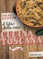 libro della vera cucina toscana