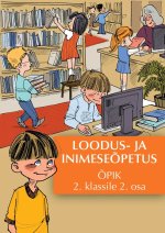 Loodus- ja inimeseõpetuse õpik 2. kl ii