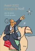 Avent 2023 et temps de Noël pour les cancres à l'école des saints