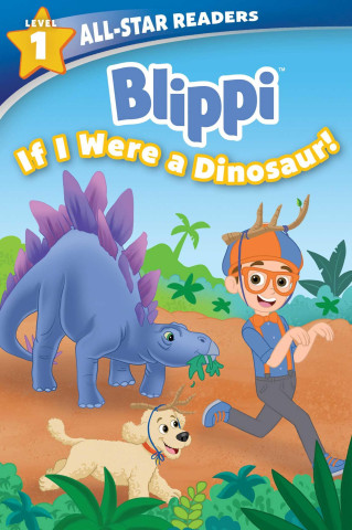 BLIPPI IF I WERE A DINOSAUR LEVEL 1 (RUSU MEREDITH)(Brožovaná)