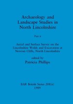 Archaeology and Landscape Studies in North Lincolnshire