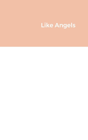 Like Angels