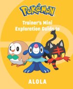 POKEMON TRAINERS MINI EXPLORATION GT ALO