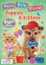SUPER SILLY STICKERS PUPPIES & KITTENS