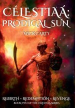Célestiaá: Prodigal Sun