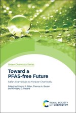 Toward a Pfas-Free Future: Safer Alternatives to Forever Chemicals