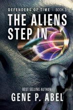 The Aliens Step In