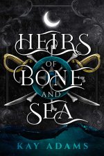 HEIRS OF BONE & SEA