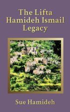 The Lifta Hamideh Ismail Legacy