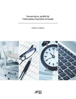 Gouvernance, qualité de l'information financi?re et fraude