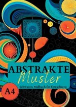 Schwarzes Malbuch für Erwachsene ?Abstrakte Muster?