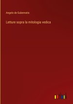 Letture sopra la mitologia vedica