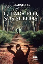 Guiada por sus sue?os