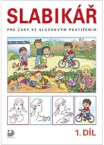Slabikář pro žáky se sluchovým postižením, dvoudílná učebnice (1. a 2. díl)