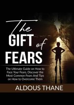 The Gift of Fears