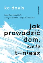 Jak prowadzić dom kiedy toniesz