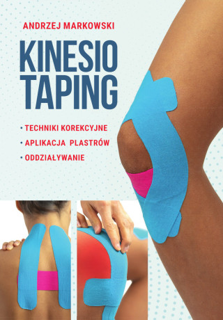 Kinesiotaping (Markowski Andrzej)(Twarda)