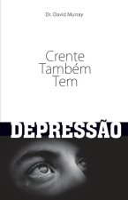 Crente Também Tem Depress?o