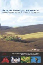 Área de Proteç?o Ambiental: Planejamento e Gest?o de Paisagens Protegidas