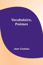 Vocabulaire, Po?mes