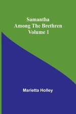 Samantha among the Brethren  Volume 1