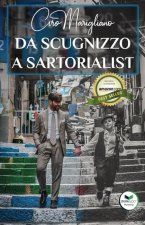 Da Scugnizzo a Sartorialist