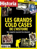 Historia N°919-920 : Les Grands Cold Cases de l’Histoire - juillet-août 2023