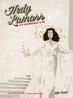 HEDY LAMARR AN INCREDIBLE LIFE