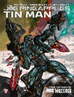 JOE PINEAPPLES TIN MAN