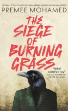 SIEGE OF BURNING GRASS