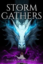 STORM GATHERS