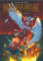 Naheulbeuk fiers de hache - T3 - La rançon du succès