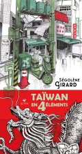 Taïwan en 4 éléments