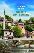 Un cafe sur la colline