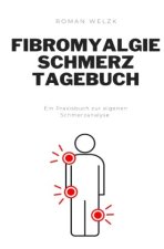 Fibromyalgie Schmerztagebuch