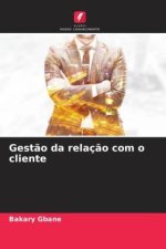 Gestão da relação com o cliente