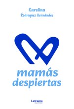 Mamás despiertas