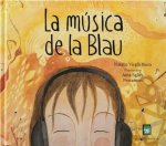 LA MUSICA DE LA BLAU