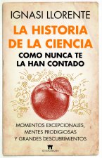 HISTORIA DE LA CIENCIA QUE NUNCA TE HAN CONTADO,LA