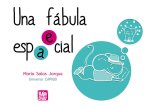 UNA FABULA ESPACIAL, ESPECIAL