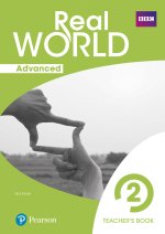 REAL WORLD ADVANCED 2 TEACHER'S GUIDE