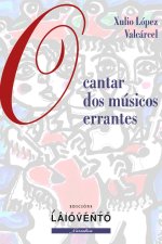 O cantar dos músios errantes