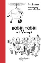 Robbi, Tobbi e il vonapè