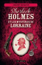 SHERLOCK HOLMES ET LES MYSTERES DE LORRAINE (GESTE)