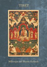 Tibet Milarepa sul Monte Kailash