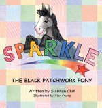Sparkle, The Black Patchwork Pony