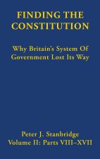 Finding the Constitution (Vol II)